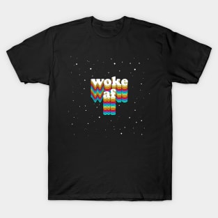 WOKE AF //// Typographic Aesthetic Design T-Shirt